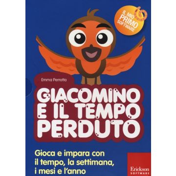 Giacomino e il tempo perduto. Gioca e impara con il tempo, la settimana, i mesi e l'anno. Con CD-ROM