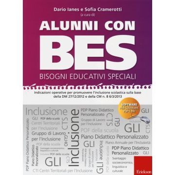 Alunni con BES-Bisogni Educativi Speciali. Indicazioni operative per promuovere l'inclusione scolastica sulla base della DM 27/12/2012 e della CM n. 8.. Con CD-ROM