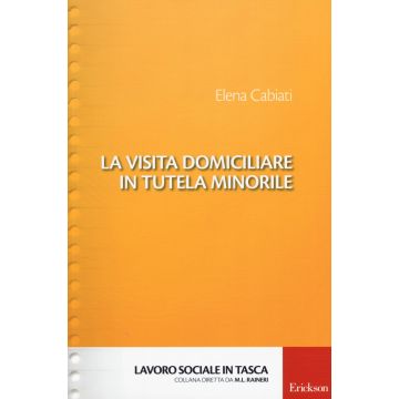 La visita domiciliare in tutela minorile