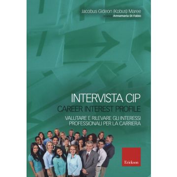 Intervista CIP-Carrer interest profile. Valutare e rilevare gli interessi professionali e di carriera