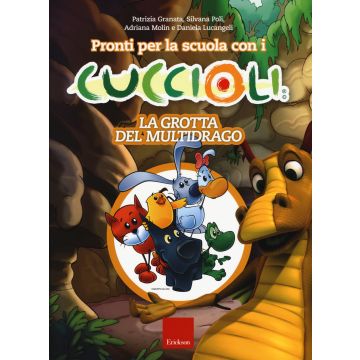 Pronti per la scuola con i cuccioli. La grotta del multidrago