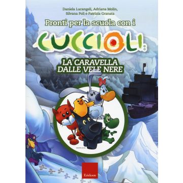 Pronti per la scuola con i cuccioli. La caravella dalle vele nere