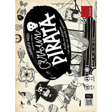 C'era un pirata. Giocare per crescere. Con gadget