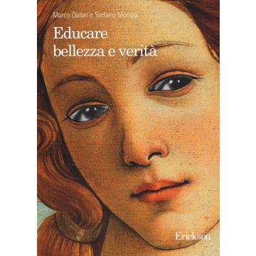 Educare bellezza e verità