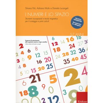 I numeri e lo spazio con la LIM. Strumenti visuospaziali per il conteggio, primi calcoli e tabelline. Con Prodotti vari