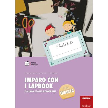 Imparo con i lapbook. Italiano, storia e geografia. Classe quarta. Con schede
