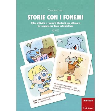 Storie con i fonemi. Attività e racconti illustrati per allenare le competenze fono-articolatorie. Vol. 2