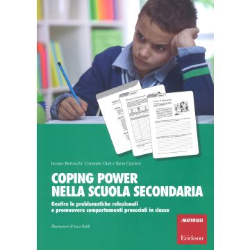 Coping Power nella scuola secondaria. Gestire le problematiche relazionali e promuovere comportamenti prosociali in classe. Con Libro in brossura: Siamo un gruppo