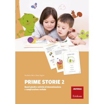 Prime storie. Nuovi giochi e attività di denominazione e comprensione verbale. Vol. 2