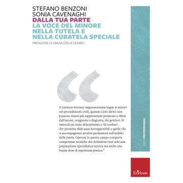 Dalla tua parte. La voce del minore nella tutela e nella curatela speciale