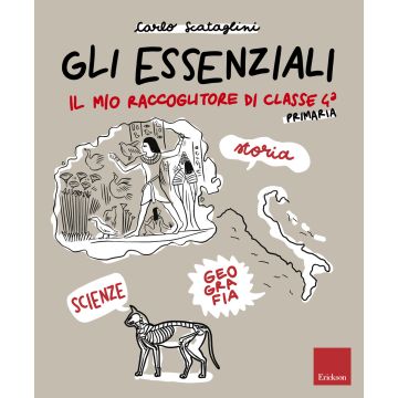 Gli essenziali. Il mio raccoglitore di classe 4ª. Storia, geografia e scienze