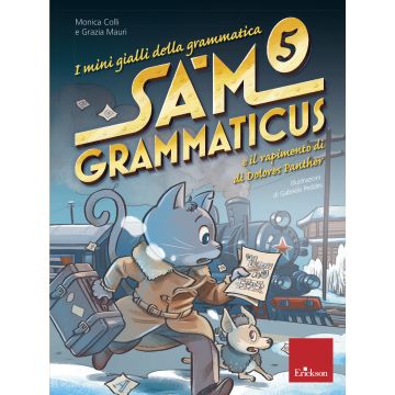 I mini gialli della grammatica. Vol. 5: Sam Grammaticus e il rapimento di Dolores Panther
