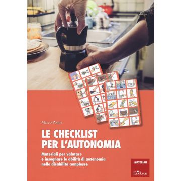 La checklist per l'autonomia. Materiali per valutare e insegnare le abilità di autonomia nelle disabilità complesse
