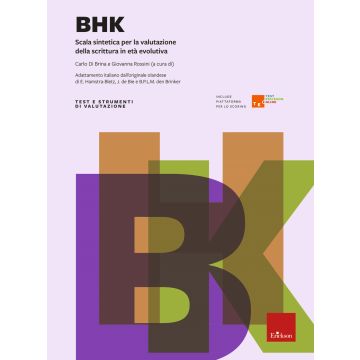 BHK. Scala sintetica per la valutazione della scrittura in età evolutiva. Con Contenuto digitale per download e accesso on line