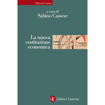 La nuova costituzione economica. Nuova ediz.