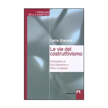 Le vie del costruttivismo