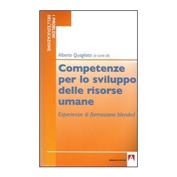 Competenze per lo sviluppo delle risorse umane. Esperienze di formazione blended