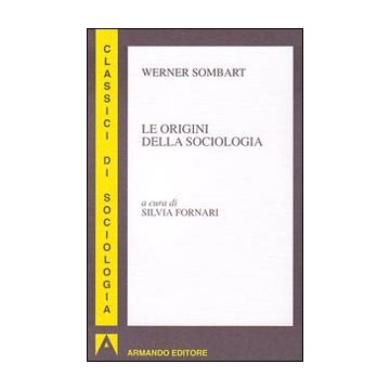 Le orgini della sociologia