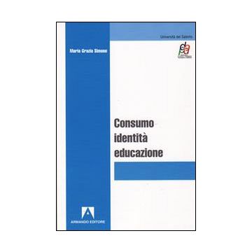 Consumo, identità, educazione