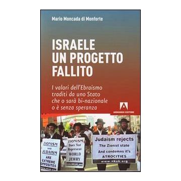 Israele: un progetto fallito