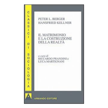Il matrimonio e la costruzione della realtà