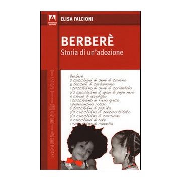 Berberè. Storia di un'adozione