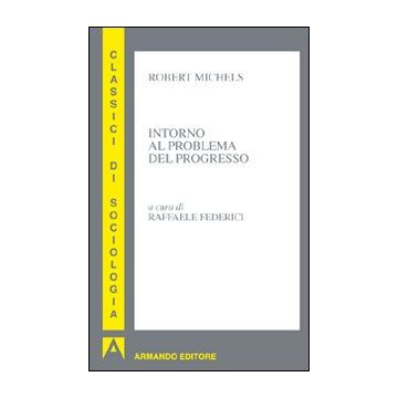 Intorno al problema del progresso