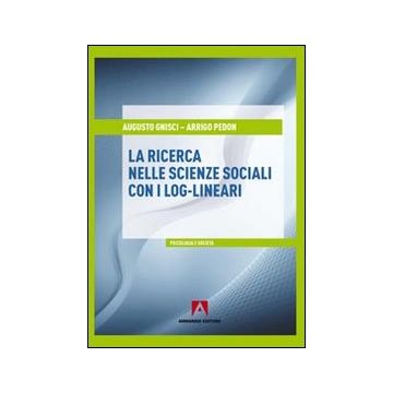 Ricerca nelle scienze sociali con i log-lineari