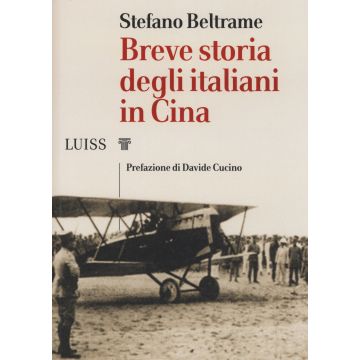 Breve storia degli italiani in Cina