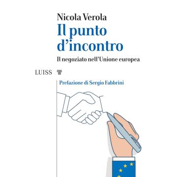 Il punto d'incontro. Il negoziato nell'Unione Europea