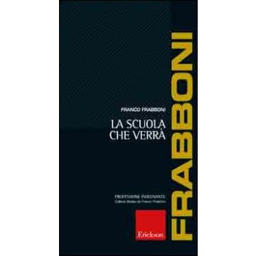 La scuola che verrà