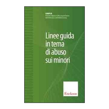 Linee guida in tema di abuso sui minori