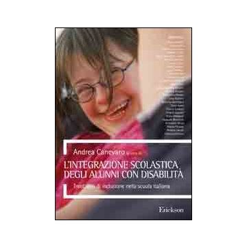 L'integrazione scolastica degli alunni con disabilità. Trent'anni di inclusione nella scuola italiana