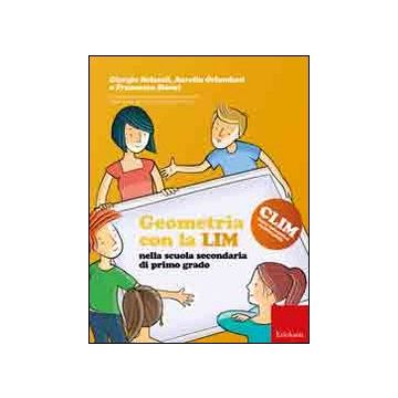 Geometria con la LIM nella scuola secondaria di primo grado