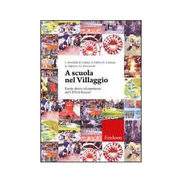 A scuola nel Villaggio. Parole chiave ed esperienze del CEIS di Rimini