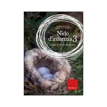 Nido d'infanzia. Vol. 3: Guida ai servizi integrativi