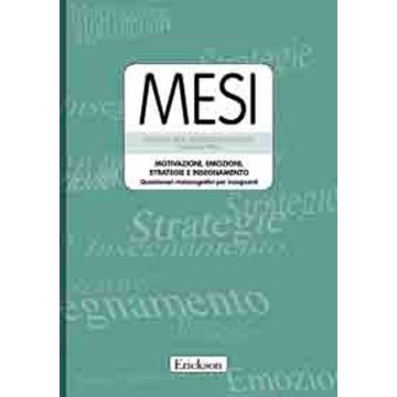Mesi. Motivazioni, emozioni, strategie e insegnamento. Questionari metacognitivi per insegnanti