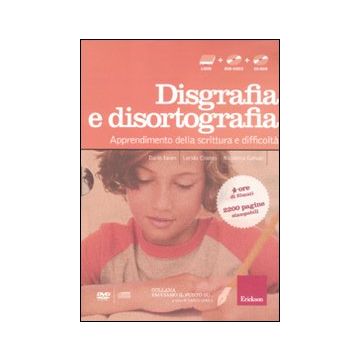 Facciamo il punto su... disgrafia e disortografia. Apprendimento della scrittura e difficoltà. Con CD-ROM. Con DVD