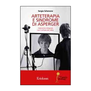 Arteterapia e sindrome di Asperger. Intervento integrato con l'utilizzo del video