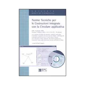 Norme tecniche per le costruzioni integrate con la circolare applicativa