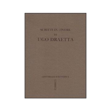 Scritti in onore di Ugo Draetta