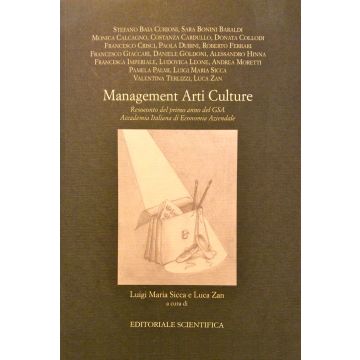 Management arti culture. Resoconto del primo anno del GSA Accademia italiana di economia aziendale
