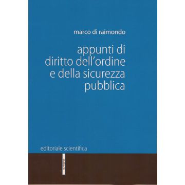 Appunti di diritto dell'ordine e della sicurezza pubblica