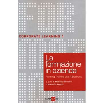 La formazione in azienda. Running training like a business