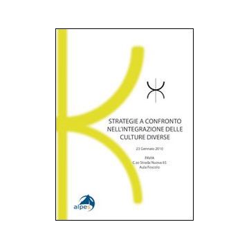 Strategie a confronto nell'integrazione delle culture diverse