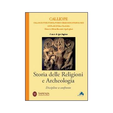 Storia delle religioni e archeologia. Discipline a confronto