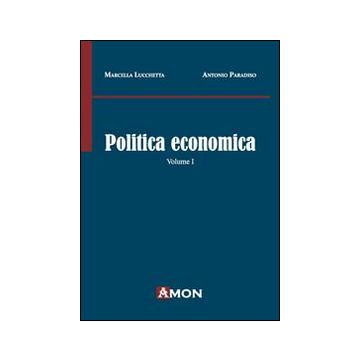 Politica economica. Vol. 1