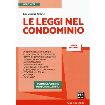 Le leggi nel condominio. Con Contenuto digitale per accesso on line 9/ed.