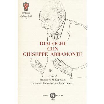 Dialoghi con Giuseppe Abbamonte