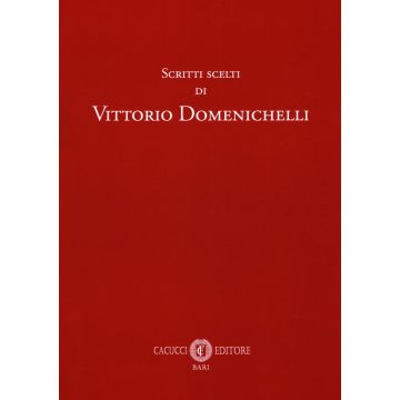 Scritti scelti di Vittorio Domenichelli